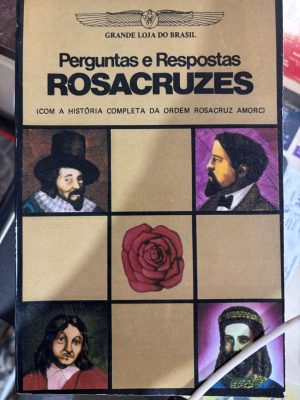 Perguntas e Respostas Rosacruzes - I