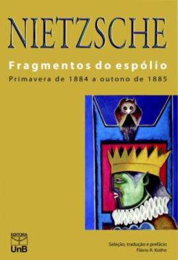 Fragmentos do espólio: Primavera de 1884 a outono de 1885
