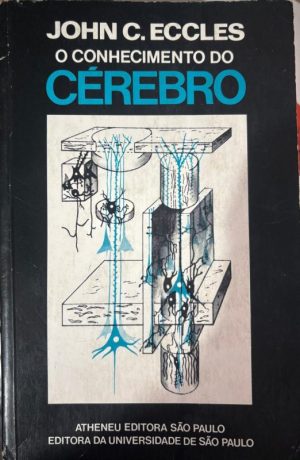 O Conhecimento do Cérebro