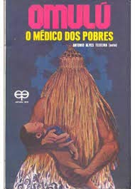Omulú: o médico dos pobres