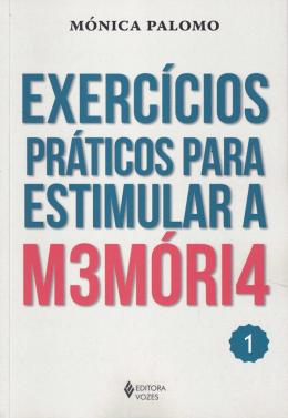 Exercícios práticos para estimular a memória - 1