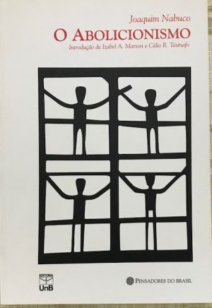 O Abolicionismo